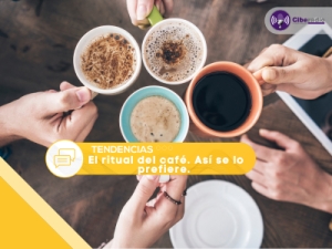 El ritual del café. Así se lo prefiere.