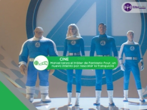 Marvel lanza el tráiler de Fantastic Four, un nuevo intento por rescatar la franquicia