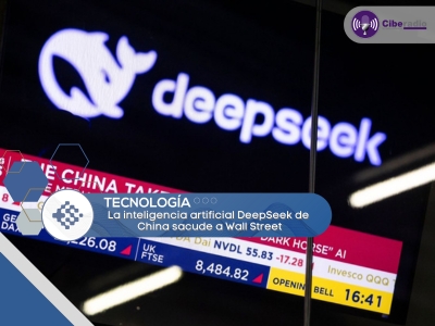 La inteligencia artificial DeepSeek de China sacude a Wall Street