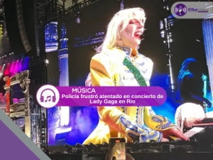 Policía frustró atentado en concierto de Lady Gaga en Rio