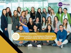 Innovación y crecimiento financiero: el papel clave de las mujeres